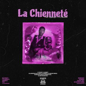 La Chienneté (Explicit)