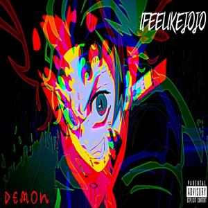 Demon (Explicit)