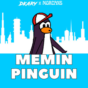 Memin Pinguin (Explicit)