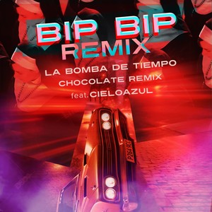 Bip Bip (Remix|Explicit)