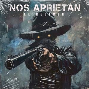 Nos Aprietan (Explicit)