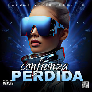 Confianza Perdida (Remixes)