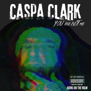 YOU are NOT me (Explicit)