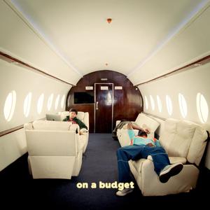 on a budget (demo) [Explicit]