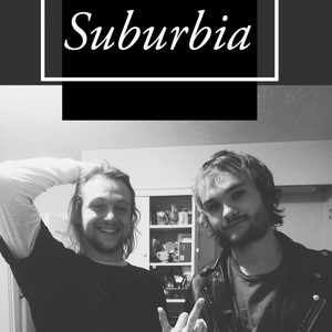 Suburbia (feat. Just Carter) [Explicit]