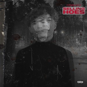 Selling Hoes (Explicit)
