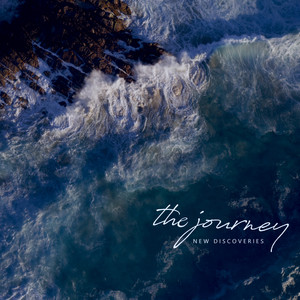 The Journey: New Discoveries