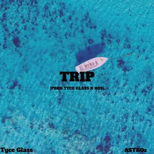 Trip (feat. ASTROz)