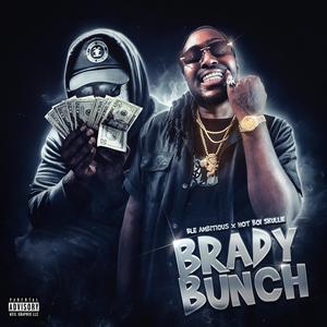 Brady Bunch (feat. Hotboi Skullie) [Explicit]