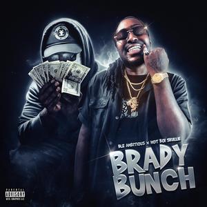 Brady Bunch (feat. Hotboi Skullie) (Explicit)