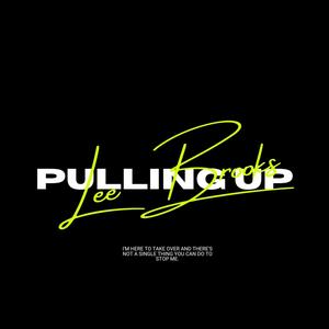 Pulling Up (Explicit)