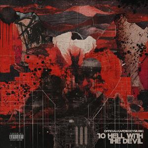 To Hell With The Devil (Explicit)