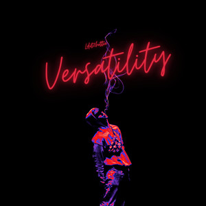 Versatility (Explicit)