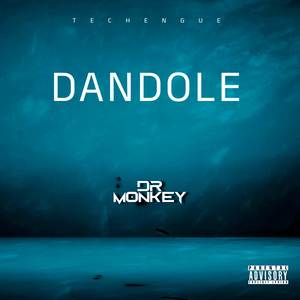 Dandole (Techengue) (Explicit)