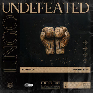 Undefeated Lingo (Explicit)