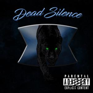 Dead Silence(feat. Michael Bars) (Explicit)