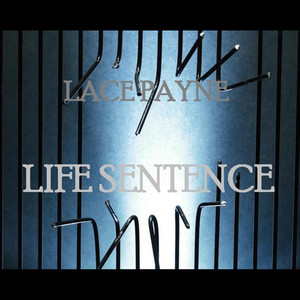 Life Sentence (Explicit)