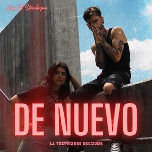 DE NUEVO (feat. Stavebyme) (Explicit)