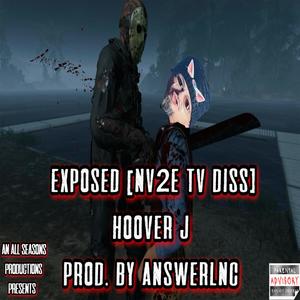 Exposed (NV2E TV Diss) (Explicit)