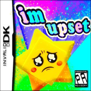 I'm Upset (Explicit)