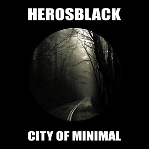 City Of Minimal