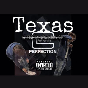 Texas (Explicit)