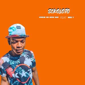 Sekoloto (feat. Boss T)