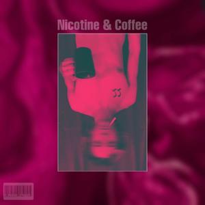Nicotine & Coffee