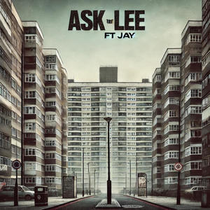 Ask Lee (My Brudda) [Explicit]