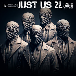 Just Us 2 (Explicit)