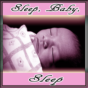 Sleep Baby Sleep: White Noise Baby Sleep