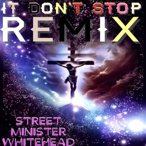 It Don't Stop (Remix)