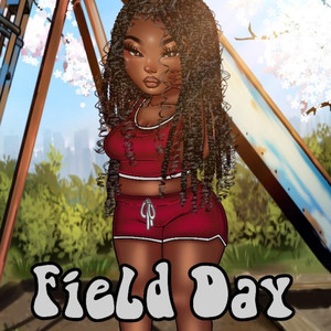 Field Day (Explicit)