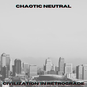 Civilization in Retrograde