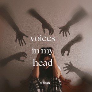 voices in my head (Explicit)