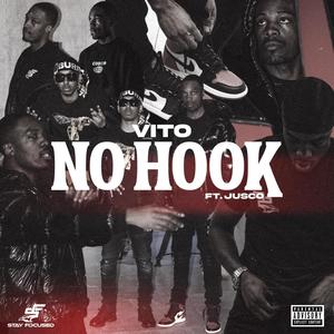 No Hook(feat. Jusco) (Explicit)