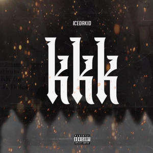 KKK (Explicit)