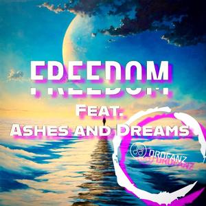 FREEDOM (feat. Ashes and Dreams)