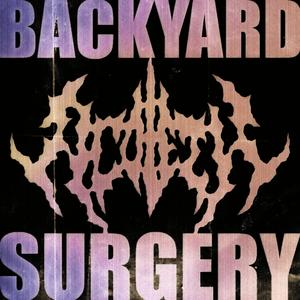 Backyard Surgery