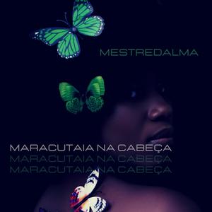 Maracutaia na Cabeça(feat. Dandones)
