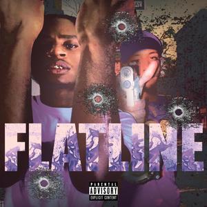 FLATLINE (Explicit)