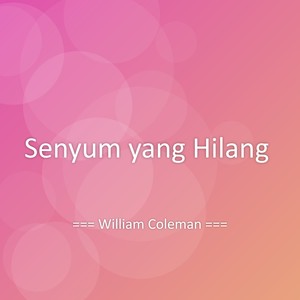Senyum yang Hilang