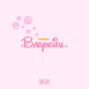 Babygirl (Explicit)