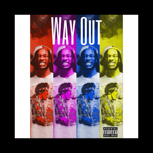 Way Out (Explicit)