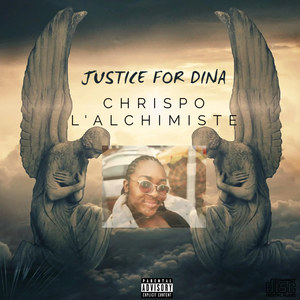 Justice for Dina (Explicit)