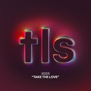 Take The Love