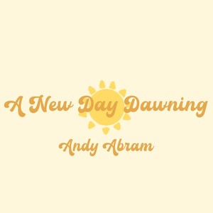 A New Day Dawning