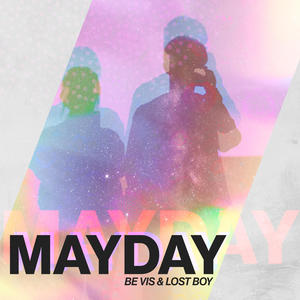 Mayday (Explicit)