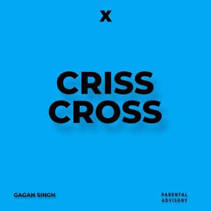 Criss Cross (Explicit)