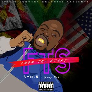 From the Start (feat. Yung Nab) (Explicit)